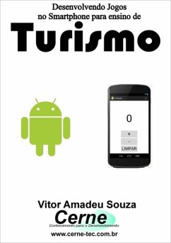 Cover Desenvolvendo Jogos No Smartphone Para Ensino De Turismo (eBook, PDF)