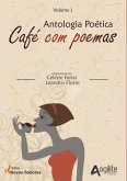 Primeira Antologia Poética Café Com Poemas (ebook) (eBook, PDF)