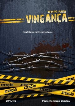 Tempo Para Vingança (eBook, PDF) - Shadow, Paulo Henrique