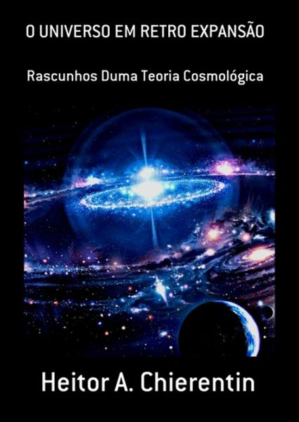 O Universo Em Retro Expansão (eBook, PDF)