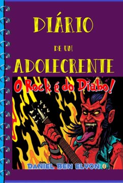 Cover Diário De Um Adolecrente: O Rock É Do Diabo! (eBook, PDF)