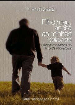 Cover Filho Meu, Aceita As Minhas Palavras (eBook, PDF)