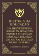 História Da Educação: Um Breve... - Bild 1