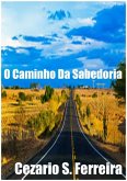 O Caminho Da Sabedoria (eBook, PDF)