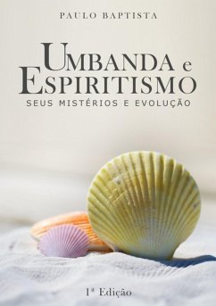 Umbanda E Espiritismo (eBook, PDF) Cover Umbanda E Espiritismo (eBook, PDF)