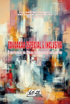 Cover Educação Especial & Inclusiva: Experiências Do Ensino Fundamental Ao Superior (eBook, PDF)