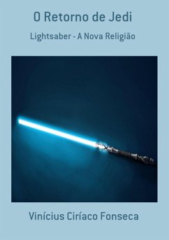 O Retorno De Jedi (eBook, PDF) - Fonseca, Vinícius Ciríaco