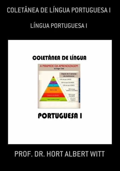 Coletânea De Língua Portuguesa I (eBook, PDF) Coletânea De Língua Portuguesa I (eBook, PDF)