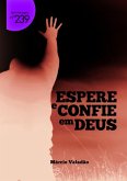 Espere E Confie Em Deus (eBook, PDF)