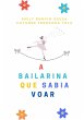 A Bailarina Que Sabia Voar (eBook, PDF) - Bild 1