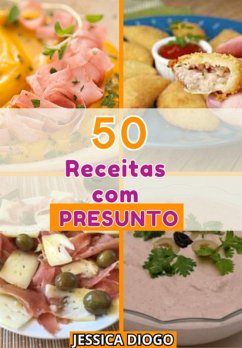 Cover Sabor E Versatilidade: 50 Receitas Irresistíveis Com Presunto (eBook, PDF)