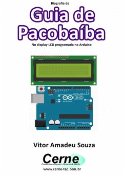 Cover Biografia De Guia De Pacobaíba No Display Lcd Programado No Arduino (eBook, PDF)
