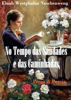 Cover No Tempo Das Saudades E Das Caminhadas (eBook, PDF)