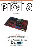 Projetos Com Pic18 Parte Ix (eBook, PDF)