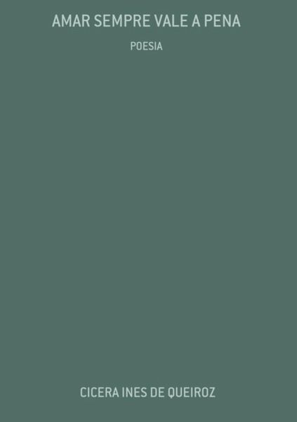 Amar Sempre Vale A Pena (eBook, PDF) Amar Sempre Vale A Pena (eBook, PDF)