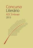 Concurso Literário Adc Embraer 2013 (eBook, PDF)