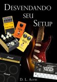 Desvendando Seu Setup (eBook, PDF)