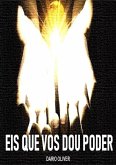 Eis Que Vos Dou Poder (eBook, PDF)