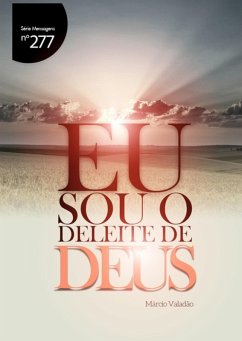 Cover Eu Sou O Deleite De Deus (eBook, PDF)
