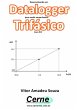 Desenvolvendo Um Datalogger Para Medir... - Bild 1