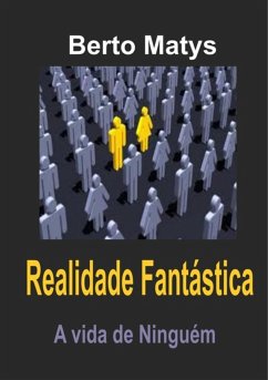 Realidade Fantástica (eBook, PDF) - Matys, Berto