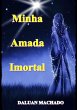 Minha Amada Imortal (eBook, PDF) - Bild 1