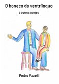 O Boneco Do Ventríloquo (eBook, PDF) O Boneco Do Ventríloquo (eBook, PDF)