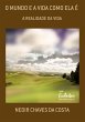 O Mundo E A Vida Como Ela É (eBook,... - Bild 1
