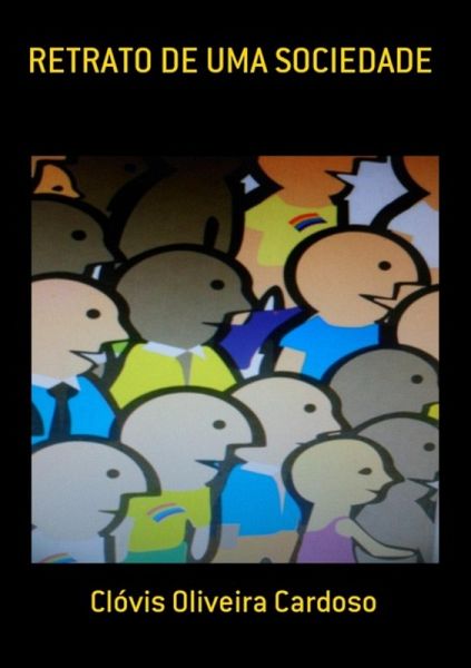 Retrato De Uma Sociedade (eBook, PDF) Retrato De Uma Sociedade (eBook, PDF)