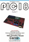 Projetos Com Pic18 Parte V (eBook, PDF)