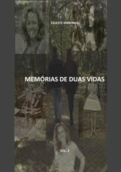 Cover Memórias De Duas Vidas - Vol. 2: Infância E Juventude De Cecília (eBook, PDF)