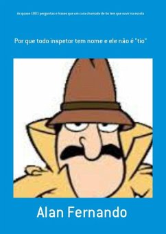 Cover As Quase 1001 Perguntas E Frases Que Um Cara Chamado De Tio Tem Que Ouvir Na Escola (eBook, PDF)