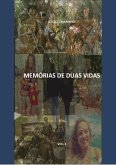 Memória De Duas Vidas - Vol. 3 (eBook, PDF)