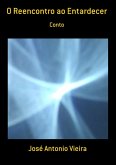 O Reencontro Ao Entardecer (eBook, PDF) O Reencontro Ao Entardecer (eBook, PDF)