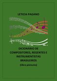 Dicionário De Compositores, Regentes E Instrumentista (eBook, PDF)