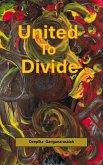 United To Divide (eBook, ePUB)