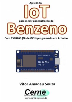 Cover Aplicando Iot Para Medir Concentração De Benzeno Com Esp8266 (nodemcu) Programado Em Arduino (eBook, PDF)