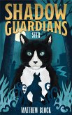 Shadow Guardians - Seer (The Shadow Guardians, #1) (eBook, ePUB) Shadow Guardians - Seer (The Shadow Guardians, #1) (eBook, ePUB)