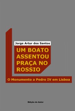 Cover Um Boato Assentou Praça No Rossio (eBook, PDF)