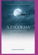 A Escolha (eBook, PDF) - Bild 1