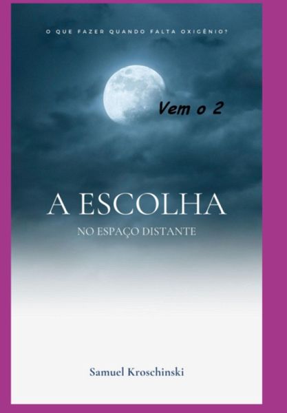 A Escolha (eBook, PDF)