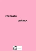 Educação Dinâmica (eBook, PDF)