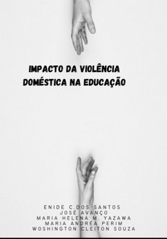 Impacto Da Violência Doméstica Na Educação (eBook, PDF) - Dos de Souza, Enide Caixeta Santos