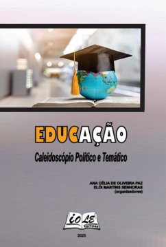 Cover Educação: Caleidoscópio Político E Temático (eBook, PDF)