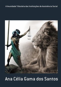 Cover A Imunidade Tributária Das Instituições De Assistência Social (eBook, PDF)