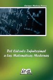 Del Cálculo Infinitesimal A Las Matemáticas Modernas (eBook, PDF) Del Cálculo Infinitesimal A Las Matemáticas Modernas (eBook, PDF)