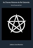 As Chaves Maiores Do Rei Salomão (eBook, PDF)