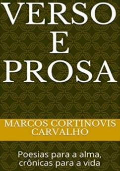 Verso E Prosa (eBook, PDF) - Carvalho, Marcos Cortinovis