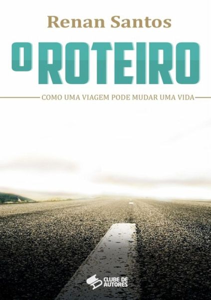 O Roteiro (eBook, PDF)
