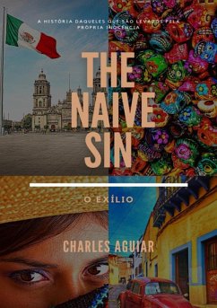 The Naive Sin - Volume 2 (eBook, PDF) - Valentino, Charles Aguiar